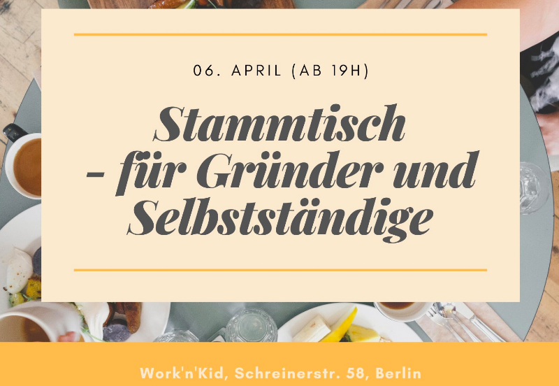Stammtisch - für Gründer und Selbstständige in Friedrichshain