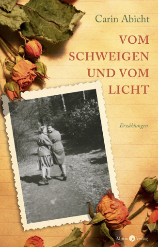 Lesung mit Carin Abicht aus ihren Erzählungen "Vom Schweigen und vom Licht"