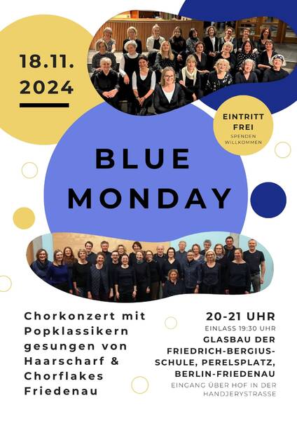 Blue Monday - Chorkonzert mit Popklassikern