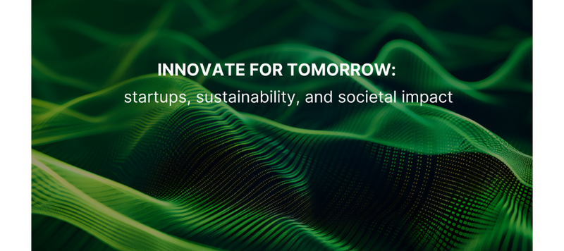 ESMT Berlin & Robert Bosch GmbH joint event: Innovate for Tomorrow - startups, sustainability, and societal impact 