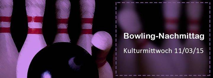 Mittwoch 11.03.15 Bowling Nachmittag