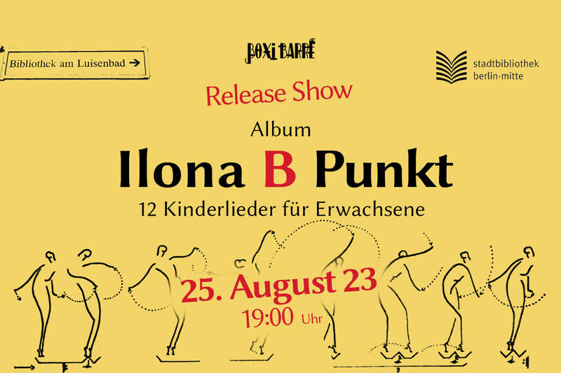 Boxi Barre: - Record Release Show des neuen Albums "Ilona B Punkt" in der Bibliothek am Luisenbad