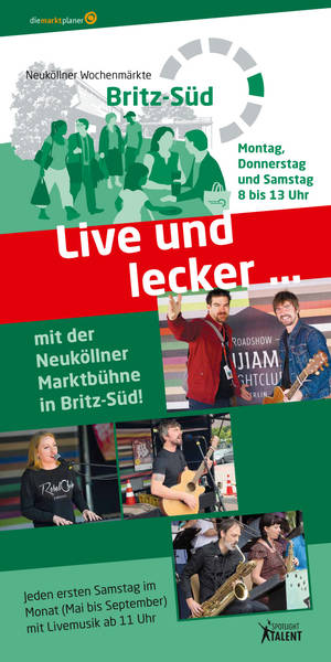Live und Lecker - die Bühne auf dem Wochenmarkt in Britz-Süd