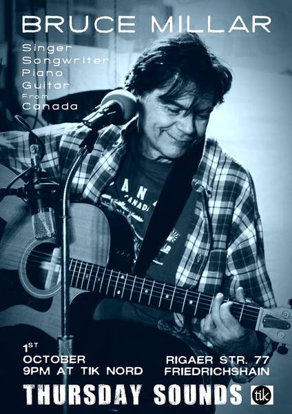 ThursdaySounds - Singer/Songwriter Concert - Bruce Millar (Canada)