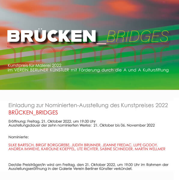 Nominierten-Ausstellung des Kunstpreises 2022: Brücken_Bridges (Di - So)