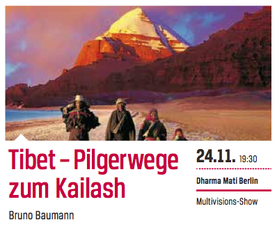 Tibet. Pilgerwege zum Kailash. Multivisions-Show mit Bruno Baumann
