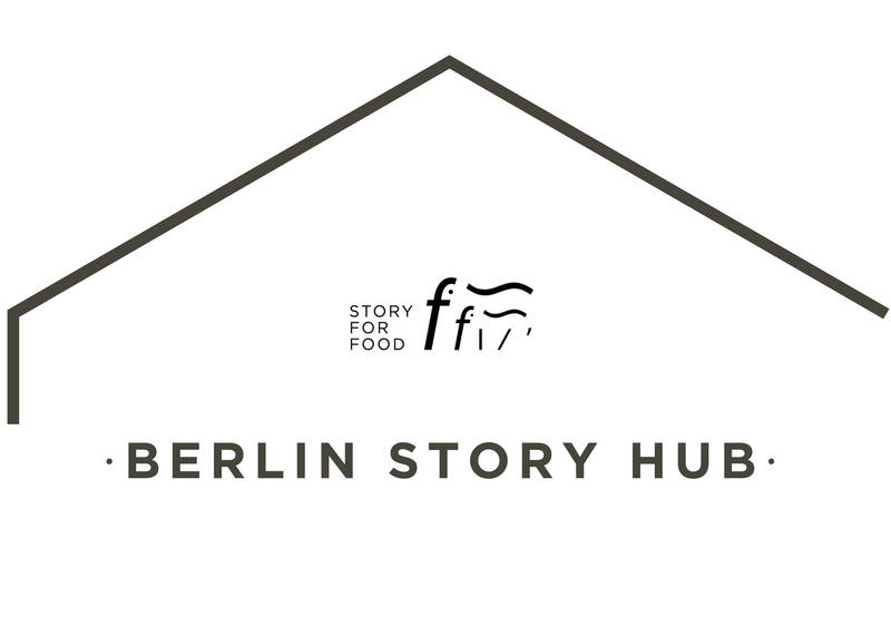 Berlin Story Hub // October // STORY FOR FOOD 