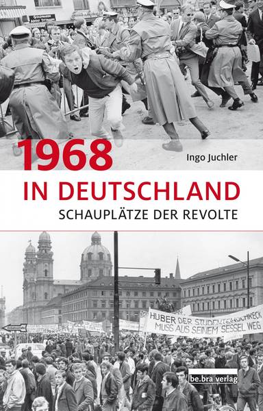 Buchpremiere: „1968 in Deutschland. Schauplätze der Revolte.“