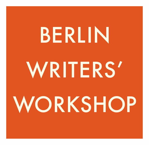 Berlin Writers' Workshop Reading