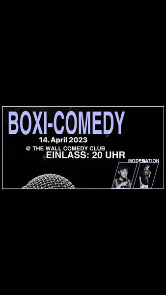 Boxi Comedy - Stand-Up Comedy in F-Hain