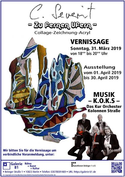 Galerie B1 > Ausstellung " Zu fernen Ufern " Collage-Zeichnung-Acryl