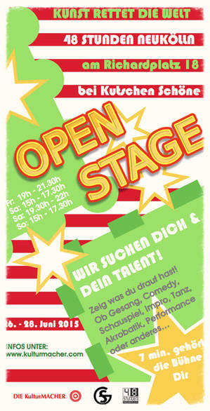 Die OPEN STAGE bei 48 Stunden Neukölln