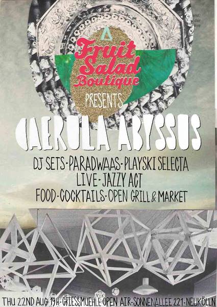 FRUIT SALAD BOUTIQUE presents 'CAERULA ABYSSUS'