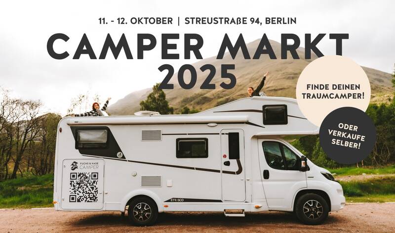 Campermarkt 2025 bei Fuchs & Hase: Großes Wohnmobilevent am 11. und 12. Oktober in Berlin