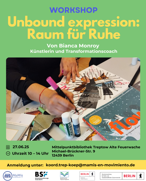 Unbound Expression; Raum für Ruhe, Kunst Workshop für Frauen und FLINTA*