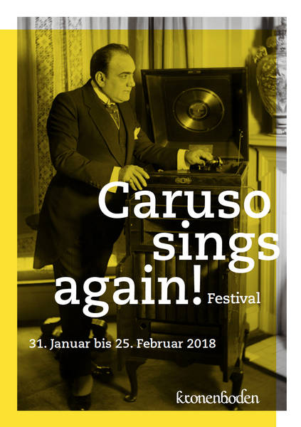 UND DIE STIMME SINGT WEITER: CARUSO ALS SIGNAL. 