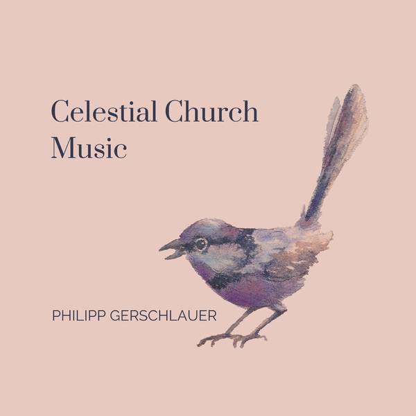 Celestial Church Music 