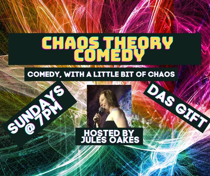 **LIVE COMEDY SUNDAY NIGHT** Chaos Theory Comedy