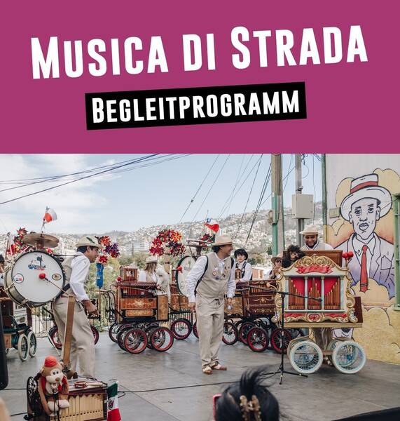 Chinchineros aus Chile zu Gast im Museum Pankow - Eine Begleitveranstaltung zur Sonderausstellung Musica di Strada