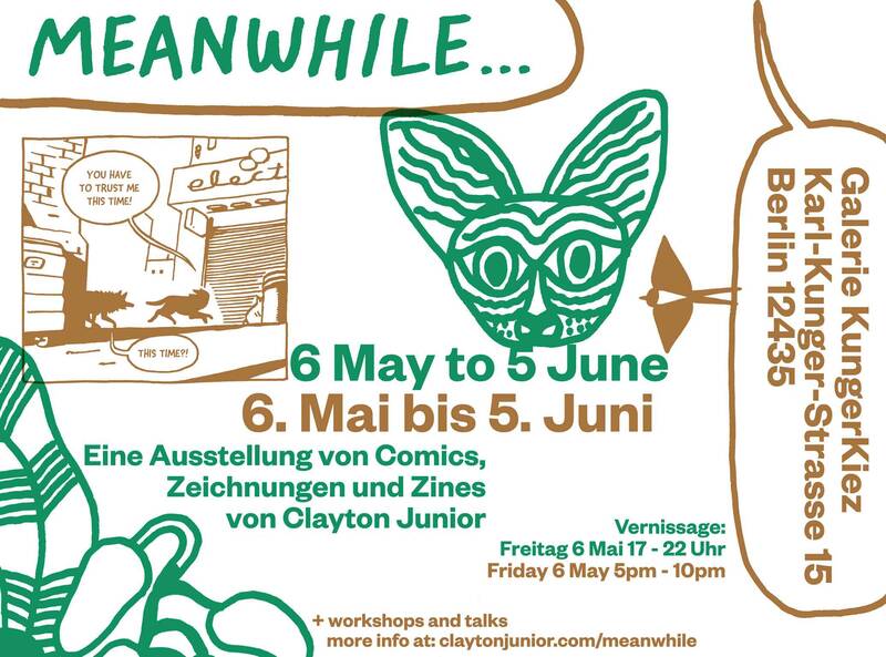Clayton Junior: Meanwhile... - Vernissage in der Galerie KungerKiez