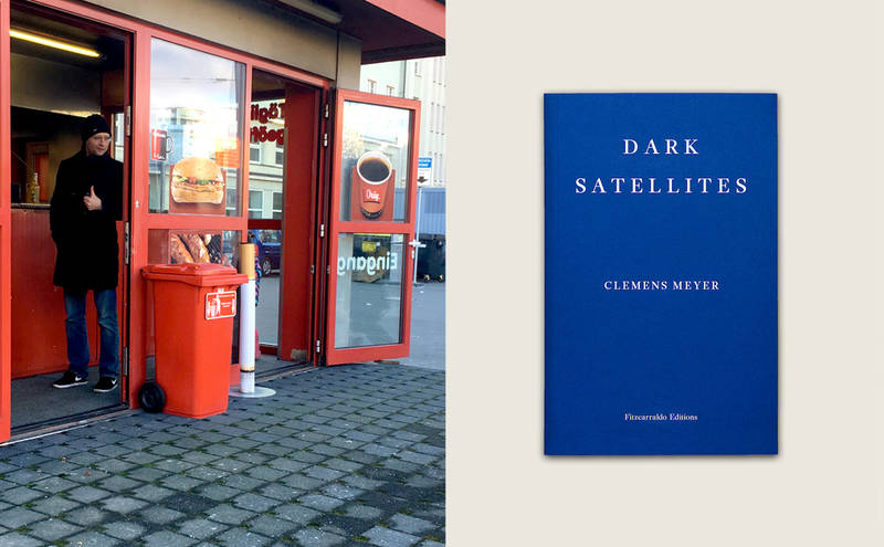 Clemens Meyer live in English: "Dark Satellites" // Berlin Premiere! 