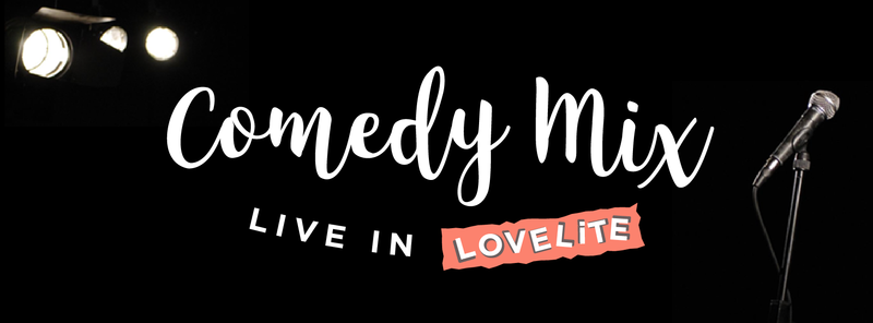 Comedy Mix - Live im Lovelite