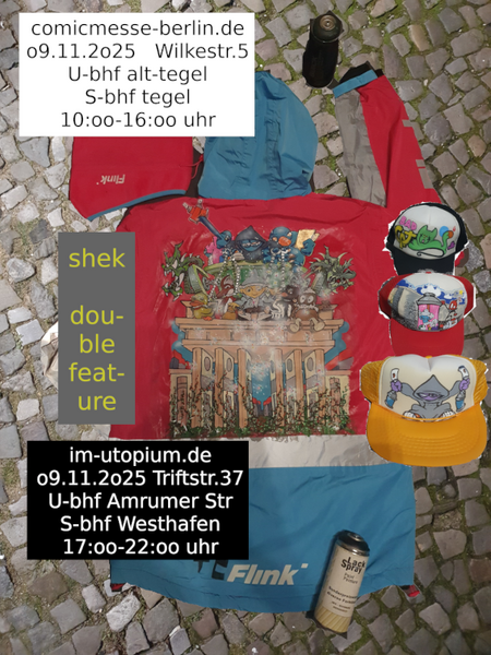 Doublefeature : SHEK 09.11.2025 cmb / im-utopium.de 