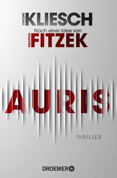 Vincent Kliesch liest aus seinem Roman „Auris“ Ein Thriller nach einer Idee von Sebastian Fitzek