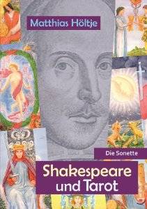 "Shakespeare und Tarot" von Matthias Höltje - Lesung und Buchvorstellung