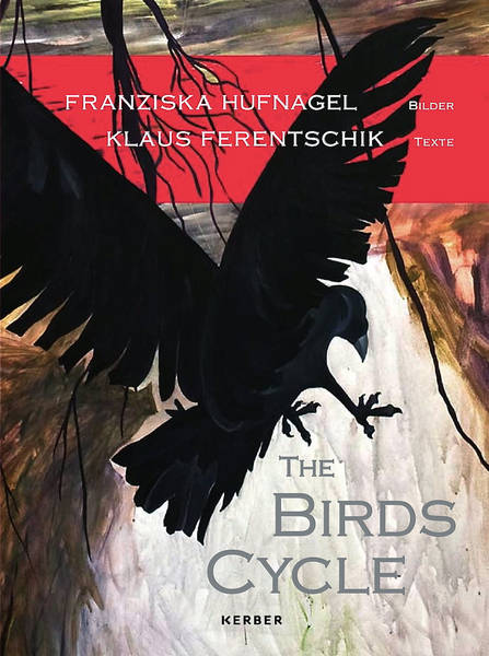 Buchpräsentation: „The Birds Cycle“ von Franziska Hufnagel 