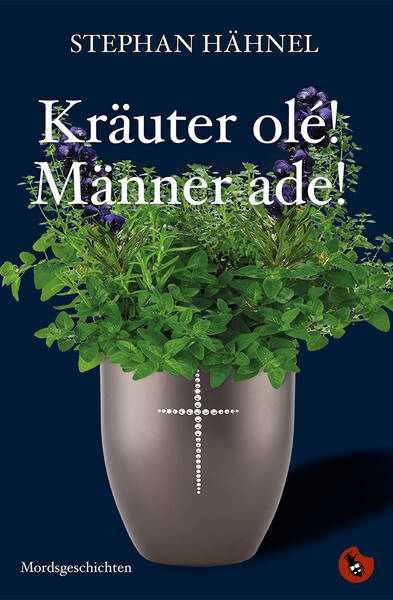 Kräuter olé! Männer ade! (Buchpremiere)
