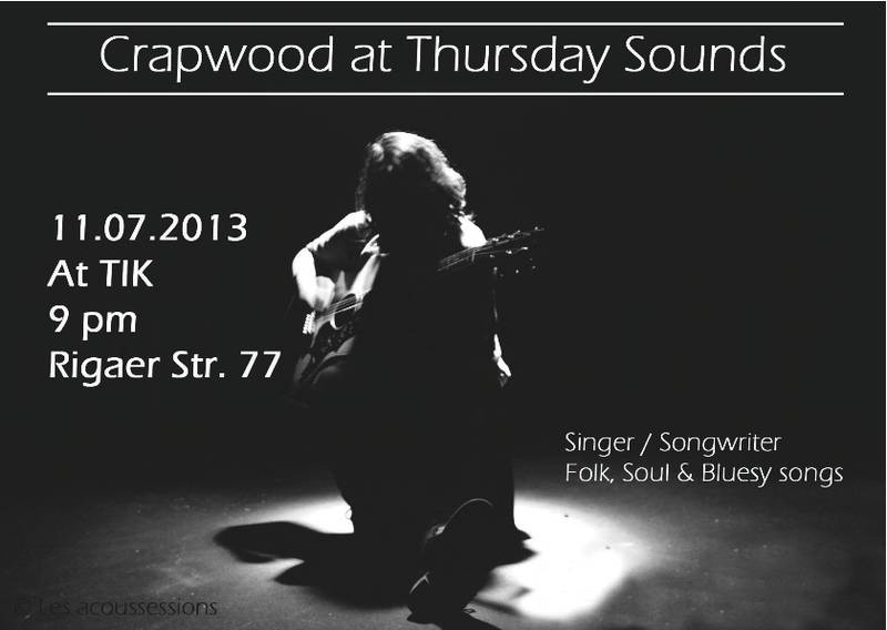 THURSDAY SOUNDS-Concert mit: Crapwood (Singer/Songwriter) 