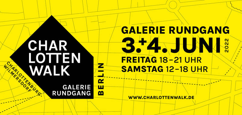 Charlottenwalk - Galerierundgang im Kunsthotspot Charlottenburg-Wilmersdorf