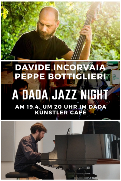 A Dada Jazz Night: Davide Incorvaia und Peppe Bottiglieri