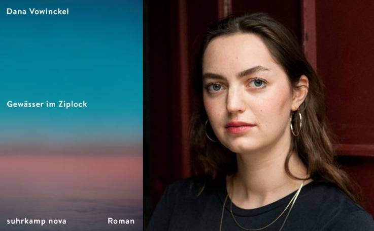 Dana Vowinckel "Gewässer im Ziplock" - Ein mitreißendes Porträt jüdischen Familienlebens heute