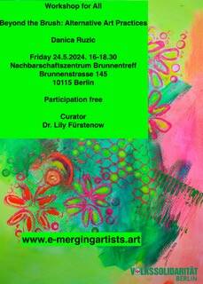 Workshop für Alle. Beyond the Brush. Danica Rugic invited by Lily Fürstenow. Art in Public Spaces 