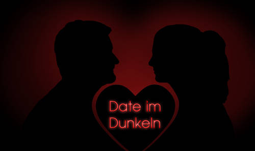 Kalino Kultur "Date im Dunkeln"