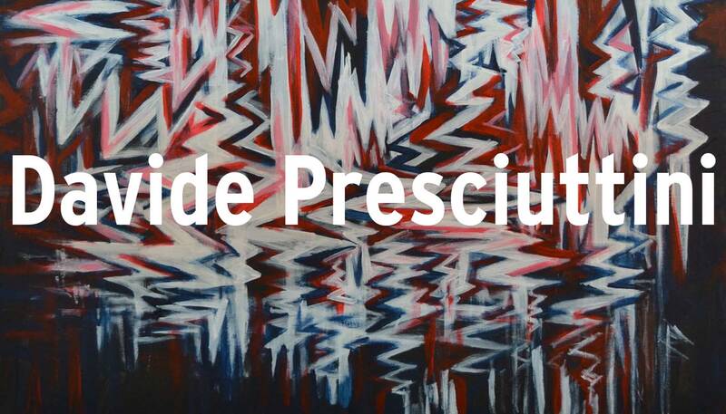Vernissage - Davide Presciuttini 