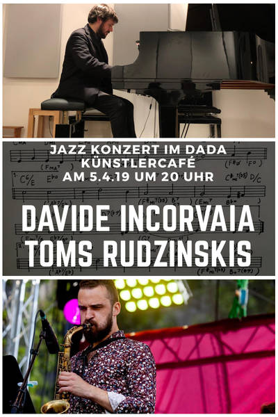 Davide Incorvaia (piano) & Toms Rudzinskis (sax) - Jazz-Duo
