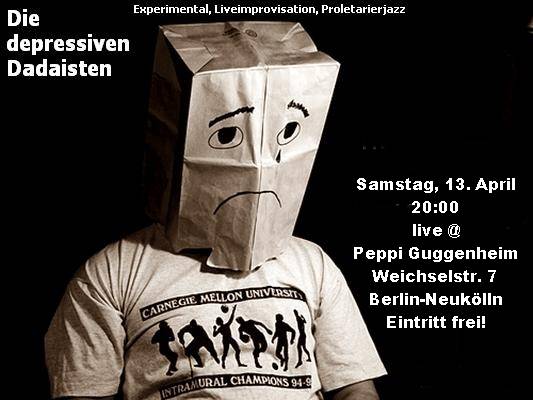 Die Depressiven Dadaisten: "Geld ist schön" (Liveimprovisation/Proletarierjazz, Experimental)