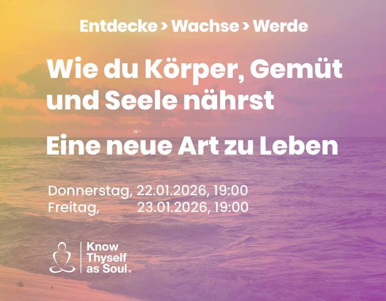Wie Du Körper, Gemüt und Seele nährst - Eine neue Art zu leben