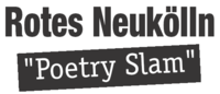 Rotes Neukölln - Poetry Slam