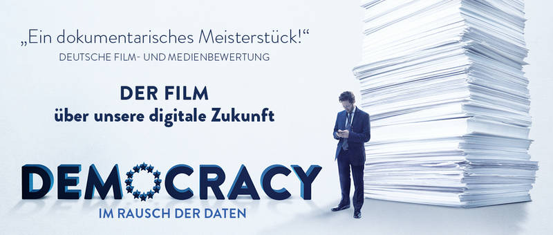 DEMOCRACY im Rausch der Daten