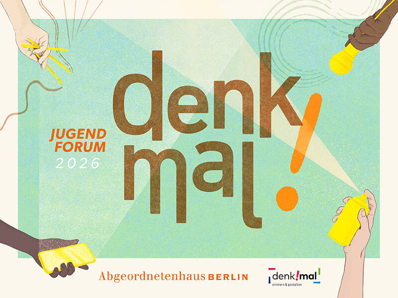 Jugendforum denk!mal 26' (Mo - Fr)