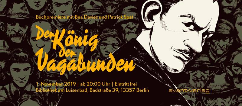 Buchpremiere – Der König der Vagabunden – Lesung & Gespräch