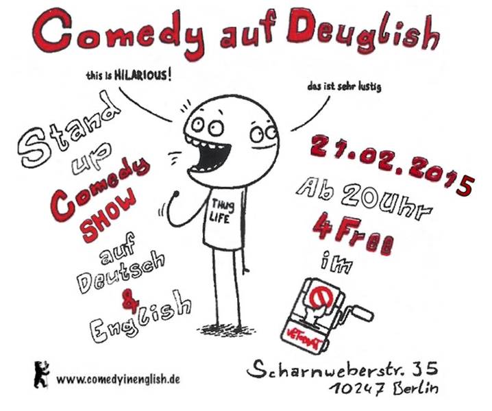 Comedy auf Deuglish _ German/English Comedy Show _ Donations based