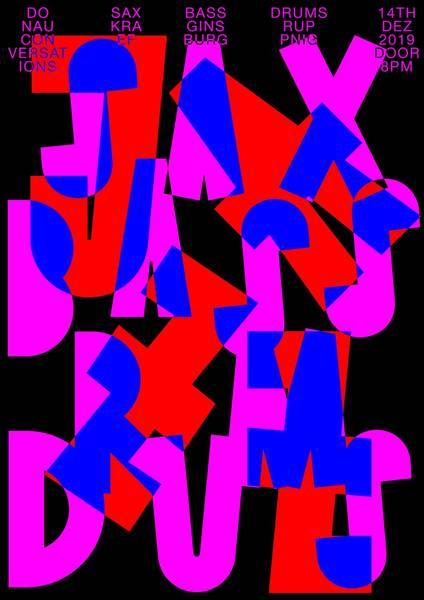 JAZZ - Donau Conversations w/ Kraef / Ginsburg / Ruppnig