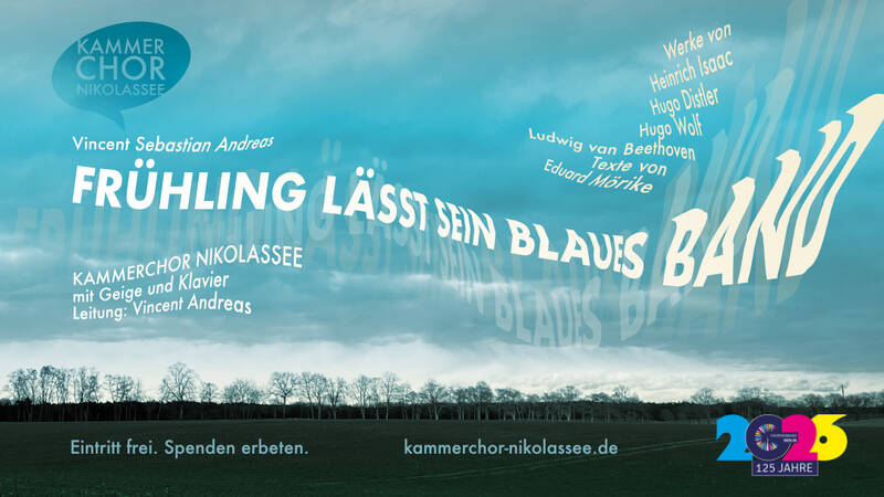 Chorkonzert: Frühling lässt sein blaues Band