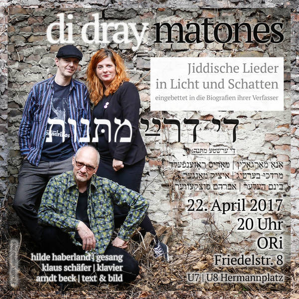 Di dray matones - Jiddische Lieder in Licht und Schatten