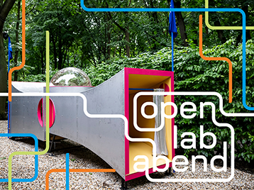 Open Lab Abend: Zukunftsvisionen der Wissenschaftskommunikation